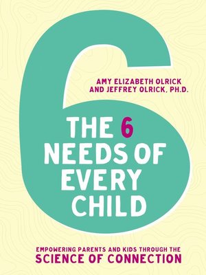 cover image of The 6 Needs of Every Child